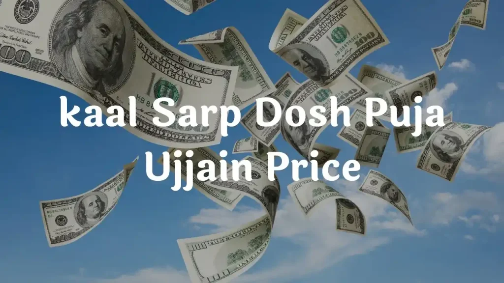 Kaal Sarp Dosh Puja Cost in Ujjain